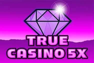 True Casino 5x